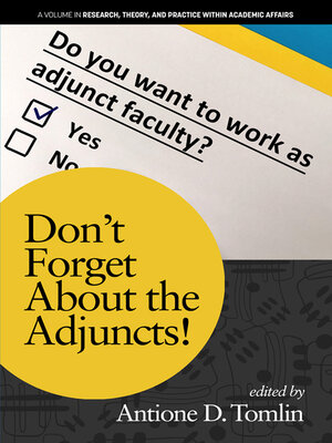 cover image of Don't Forget About the Adjuncts!
